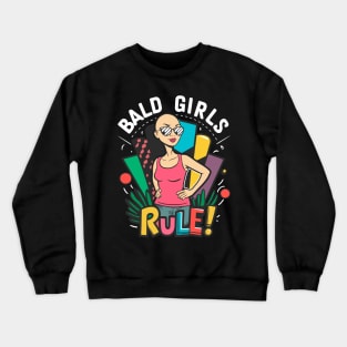 Bald girl Crewneck Sweatshirt